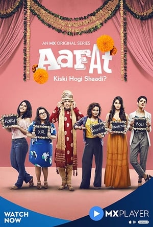 Aafat (2019) Hindi [1 -6 Episode]